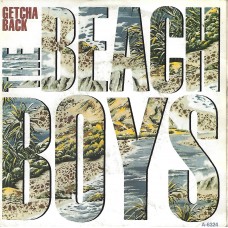 BEACH BOYS - Getcha back